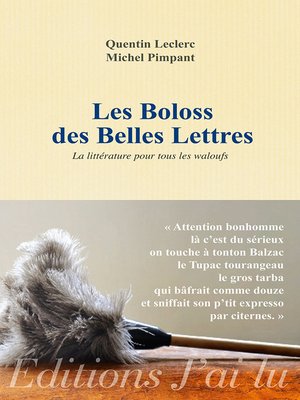 cover image of Les Boloss des belles lettres
